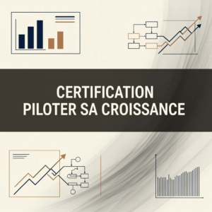 Certification Piloter sa Croissance