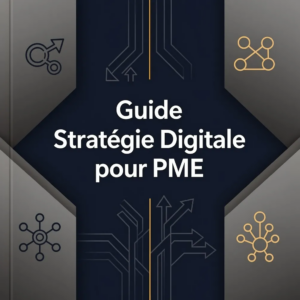 Guide Stratégie Digitale pour PME