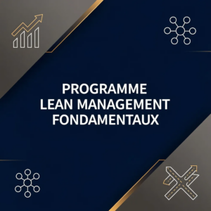 Programme Lean Management Fondamentaux