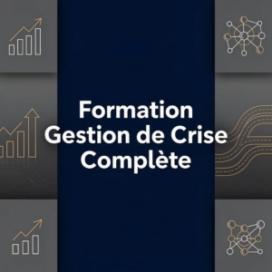 Formation Gestion de Crise Complète