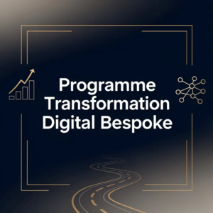 Programme Transformation Digital Bespoke